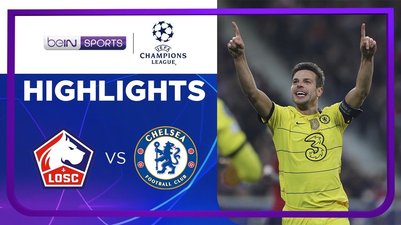 Lille 1-2 Chelsea | Champions League 21/22 Highlights